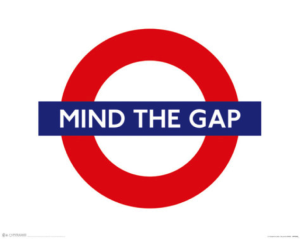 Mind The Gap sign