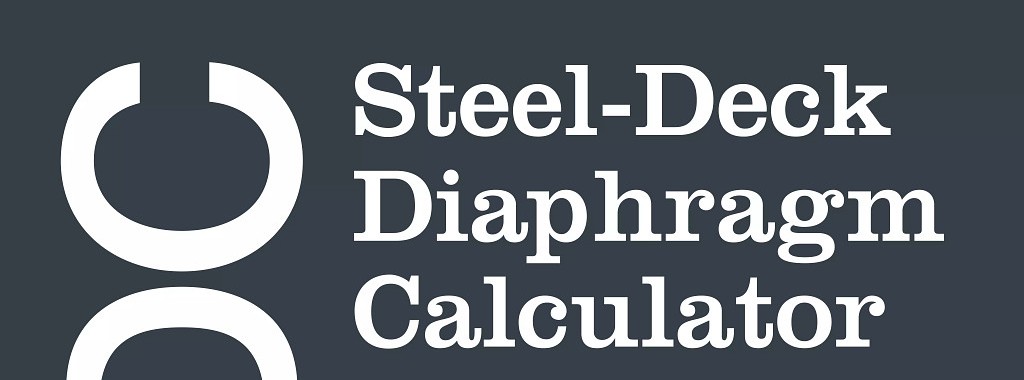 Our Latest Online Resource: Steel Deck Diaphragm Calculator