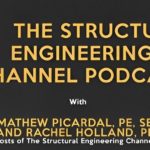 Rachel Holland : New Co-Host of The Structural Engineering Channel Podcast