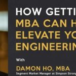 How Getting an MBA Can Help You Elevate Your Engineering Career